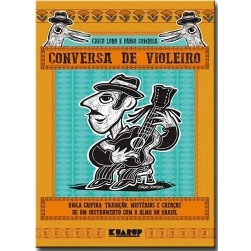 Livro Chico Lobo E Fábio Sombra - Conversa De Violeiro Foto 1