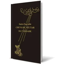 Livro Chuva De Nectar Da Vedade, De Masaharu Taniguchi. Editora Seicho-no-ie Do Brasil Em Português Foto mini 1