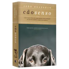 Livro Cão senso, de Bradshaw, John. Editora Record , capa mole em português, 2012 Foto mini 3