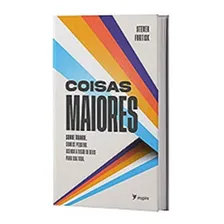 Livro Coisas Maiores - Steven Furtick Foto  mini 1