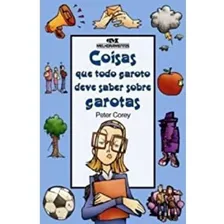 Livro Coisas Que Todo Garoto Deve Saber Sobre Garotas Foto  mini 1