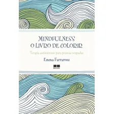 Livro Colorir Adulto Antiestresse - Mindfulness * Foto mini 2