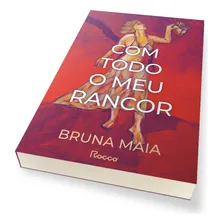 Livro Com Todo O Meu Rancor Foto mini 4