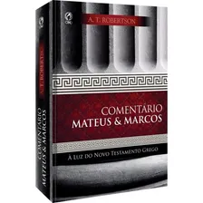 Livro Mateus & Marcos - A. T. Robertson Foto mini 1