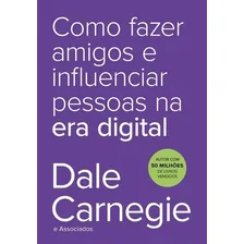 Livro Como Fazer Amigos E Influenciar Pessoas Na Era Digital Foto  mini 1