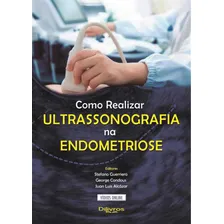 Livro: Como Realizar Ultrassonografia Na Endometriose Foto mini 1