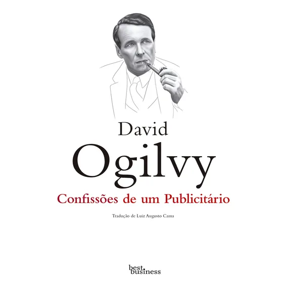 Livro Confissões De Um Publicitário De David Ogilvy Edição 1 2024 Português Editora Best Business Foto 1