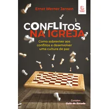 Livro Conflitos Na Igreja - 2 Edição: Livro Conflitos Na Igreja - 2 Edição, De Ernst Werner Janzen. Editora Editora Evangelica Esperança, Capa Capa Comum Em Português, 2022 Foto mini 1