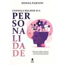 Livro Conheça Melhor Sua Personalidade, De Donna Partow. Editora Betania Em Português Foto mini 3
