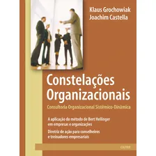 Livro Constelacões Organizacionais de Klaus Grochowiak Editorial Cultrix Tapa Blanda Portugués 2007 Foto mini 1