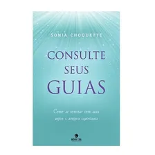 Livro Consulte Seus Guias Sonia Choquette Edição 1 Português 2012 Editora Nova Era Foto  mini 1