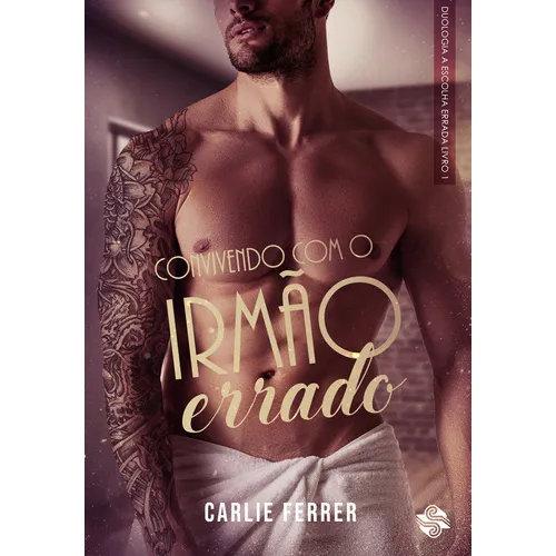 Livro Convivendo Com O Irmão Errado, De Carlie Ferrer (). Editora Ler Editorial, Capa Mole Em Português, 2023 Foto 1