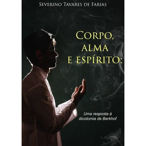 Livro Corpo, Alma E Espírito Foto 1