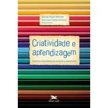 Livro Criatividade E Aprendizagem Solange Muglia Wec Foto mini 1