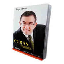 Livro Curas Extraordinárias Tiago Rocha Foto  mini 1