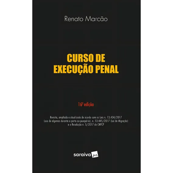Livro Curso De Execução Penal - Renato Marcão Foto 1