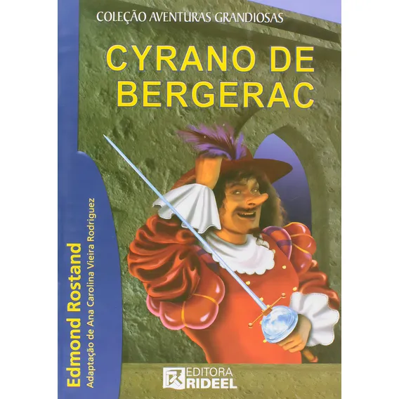 Livro: Cyrano De Bergerac Autor: Edmond Rostand (outlet), De Edmond Rostand. Editorial Rydeel, Capa Mole, Edição 1 Em Português Foto 1