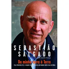 Livro Da Minha Terra À Terra - Sebastião Salgado Foto mini 1