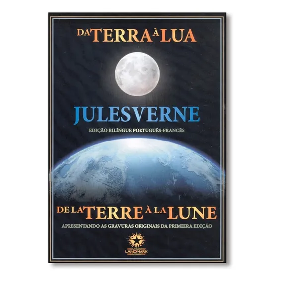 Livro Da Terra À Lua - Jules Vernes Foto 1
