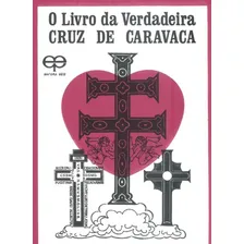 Livro Da Verdadeira Cruz De Caravaca Editora Eco Livro Novo e Sem Uso Foto mini 1