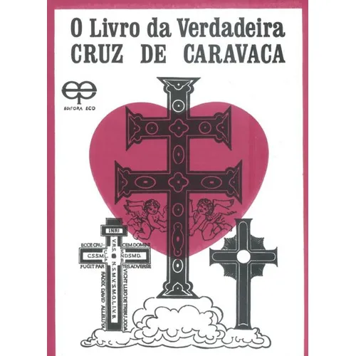 Livro Da Verdadeira Cruz De Caravaca Editora Eco Livro Novo e Sem Uso Foto 1