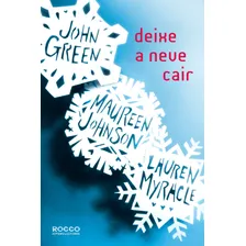 Livro - Deixe A Neve Cair - John Green - Imediato Foto mini 1