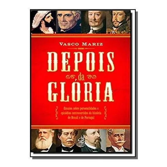 Livro Depois Da Glória: Ensaios Sobr Vasco Mariz Foto 1