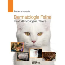 Livro: Dermatologia Felina - Rosanna Marsella Foto  mini 1
