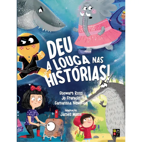 Livro Deu A Loca Nas Histórias!: Livro Deu A Loca Nas Histórias!, De James Missé. Editora Pé Da Letra, Capa Capa Comum Em Inglês, 2023 Foto 1