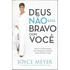 Livro Deus Não Está Bravo Com Você Joyce Meyer Foto mini 1