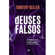Livro Deuses Falsos Livro - Timothy Keller Foto mini 1
