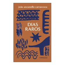 Livro: Dias Raros Foto mini 1