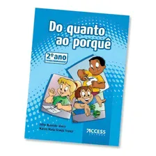 Livro Didático Do Quanto Ao Porquê 2 Ano Ef - Matemática, De Edite Resende Vieira E Márcia Maria Granja França. Access Editora, Capa Mole, Edição 2 Em Português Foto  mini 1