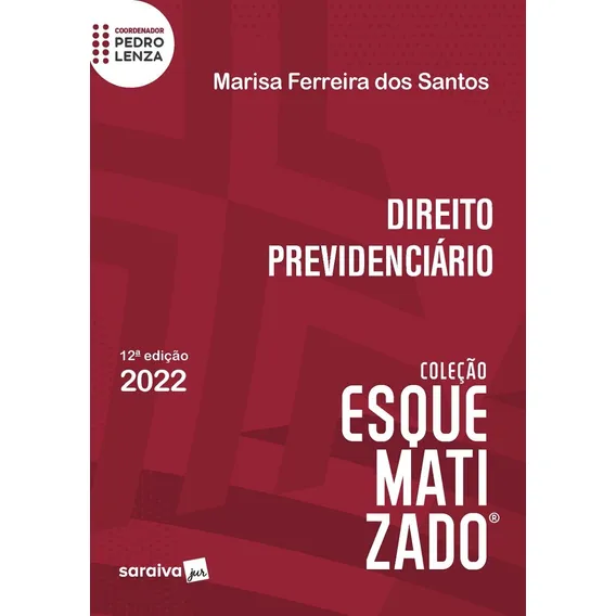 Livro Direito Previdenciário Esquematizado - Maria Santos Foto 1