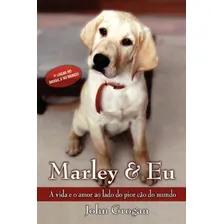 Livro Do Filme Marley & Eu- Vida E Amor Ao Lado John Grogan Foto mini 1
