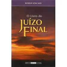 LIVRO DO JUIZO FINAL, O, de Sass, Roselis Von. Editorial ORDEM DO GRAAL en português Foto mini 1