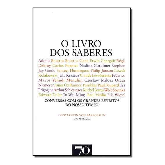 Livro Dos Saberes, O: Livro Dos Saberes, O, De Barloewen, Constantin Von (org.). Ciências Humanas E Sociais, Vol. Sociologia. Editorial Almedina, Tapa Mole, Edición Sociologia En Português, 20 Foto 1