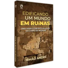 Livro Edificando Um Mundo Em Ruínas - Editora Cpad Foto mini 1