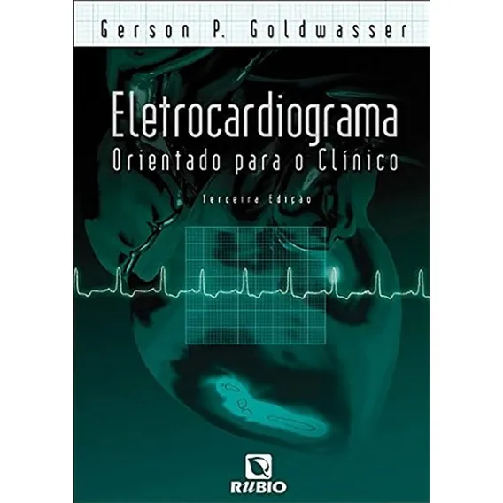 Livro Eletrocardiograma Orientado Para O Clínico 3ª Edição Foto 1