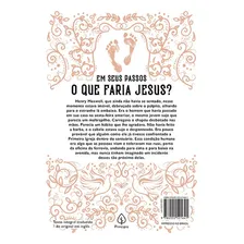 Livro Em Seus Passos O Que Faria Jesus? Charles M. Sheldon Foto mini  3