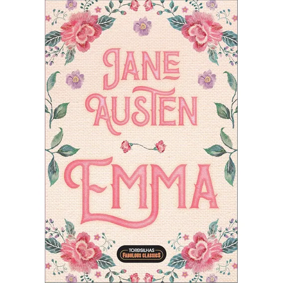 Livro Emma, De Austen, Jane. Editorial Tordesilhas Fabulous Classic, Capa Mole, Edição 1 Em Português, 2025 Foto 1
