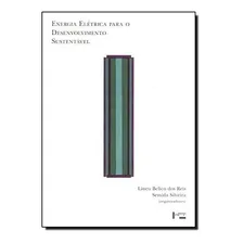 Livro Energia Elétrica Para O Desenvolvimento Sustentável Foto mini 1
