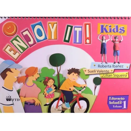 Livro Enjoy It Kids. Educação Infantil - Volume 1, De Lilian Siqueira. Editora Ftd Em Inglês Foto 1