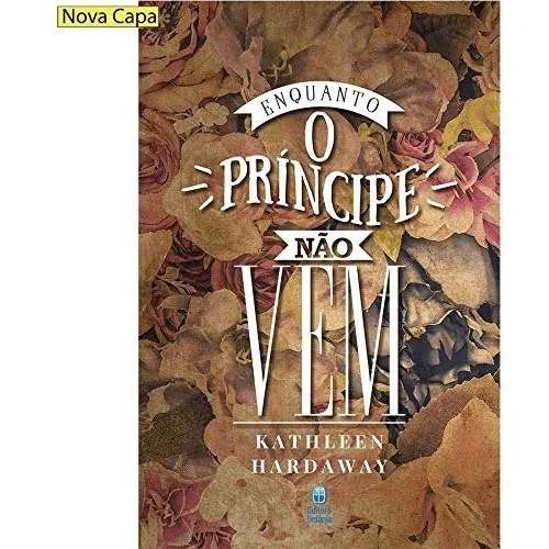 Livro Enquanto O Principe Não Vem Foto 1