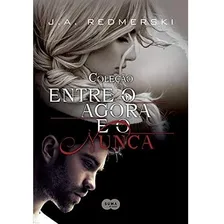 Livro Entre O Agora E O Nunca Foto mini 1
