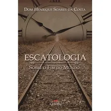 Livro Escatologia Sobre O Fim Do Mundo Foto mini 1