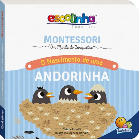 Livro Escolinha Montessori Meu 1 Livro - Andorinha, De Todolivro. Editora Todolivro Em Português Foto 1
