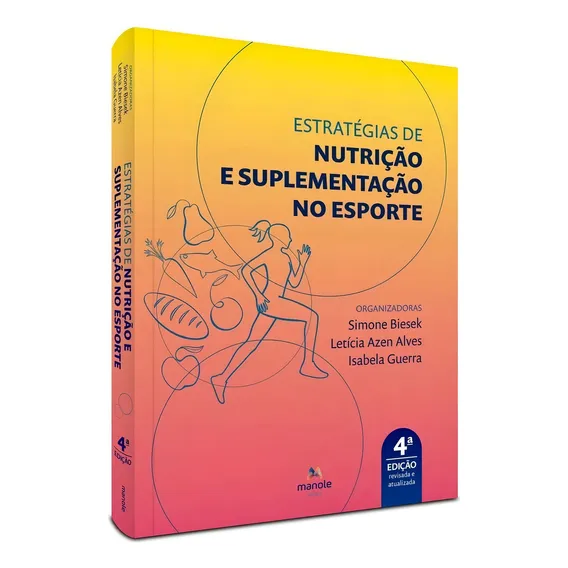 Livro: Estratégias De Nutrição E Suplementação No Esporte 4ª Edição Foto 1