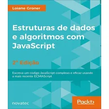 Livro Estruturas De Dados E Algoritmos Com Javascript Foto mini 1