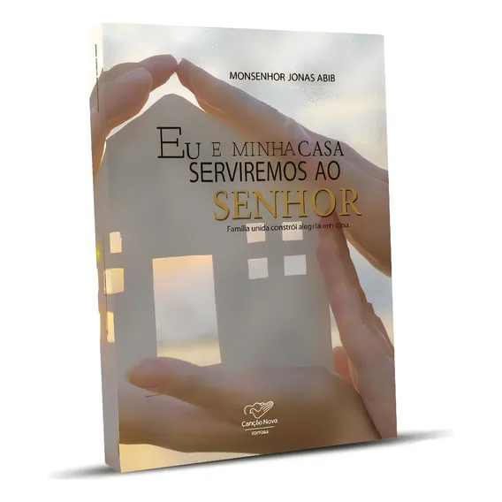 Livro Eu E Minha Casa Serviremos Ao Senhor Foto 1